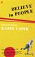 Believe in People: The Essential Karel Capek